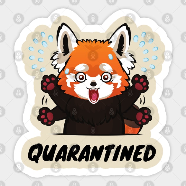 Quarantined asf ! Sticker by Serotonin